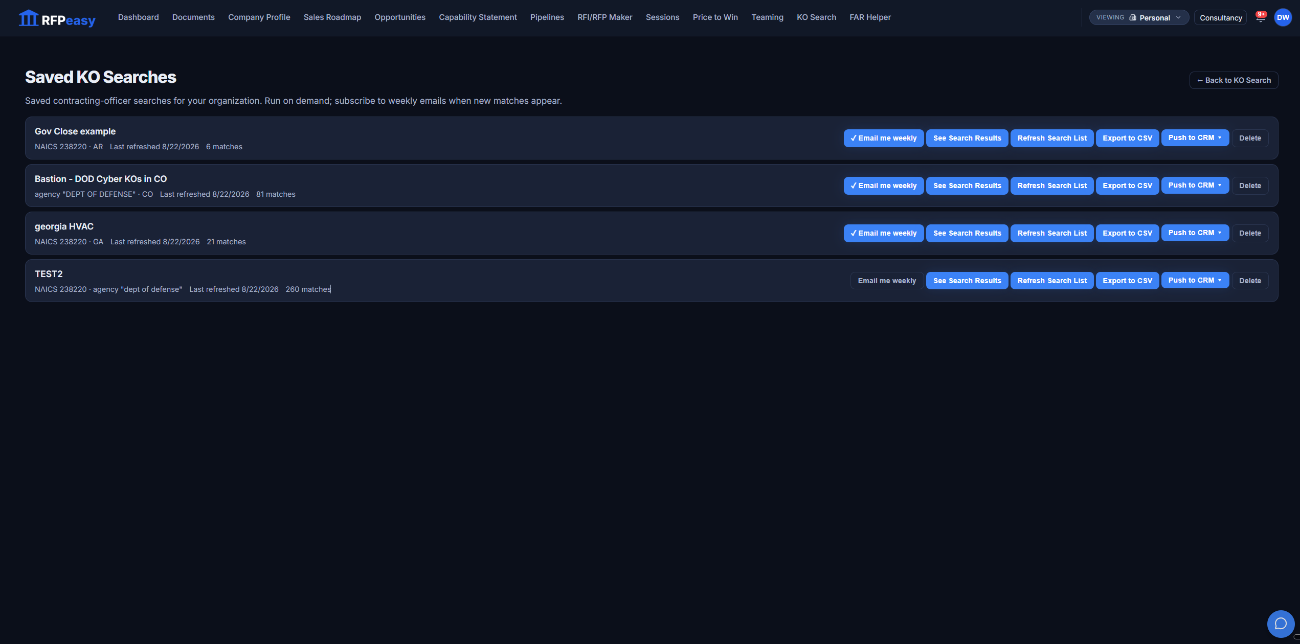 Saved KO Searches: reusable searches with weekly email alerts, refresh, CSV export and push-to-CRM for the whole team